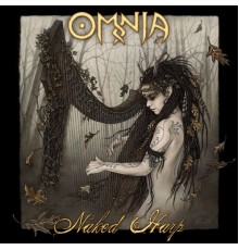 Omnia - Naked Harp