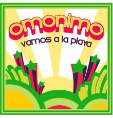 Omonimo - Vamos a La Playa