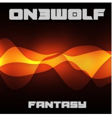 On3W0lf - Fantasy