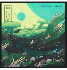 On Planets - Personal Space