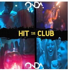 Onda - Hit the Club