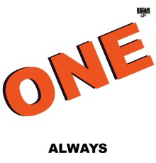 One - Always