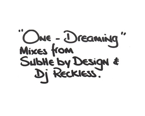 One - Dreaming Remixes