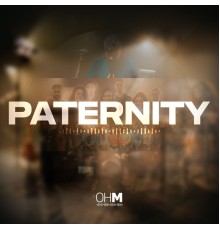 One Heart Ministry - Paternity