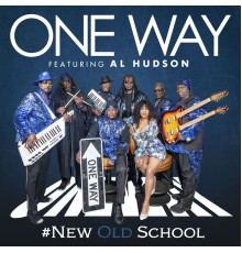 One Way - #New Old School