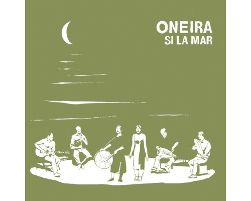 Oneira - Si La Mar