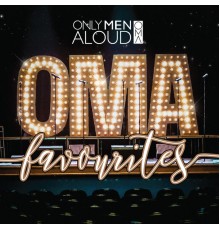 Only Men Aloud - Favourites