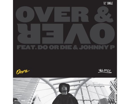 Onra - Over & Over / We Ridin