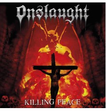 Onslaught - Killing Peace