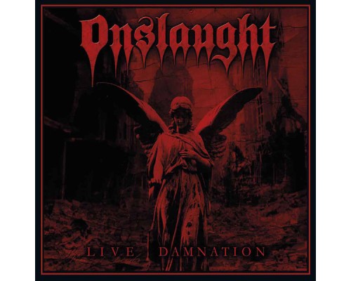 Onslaught - Live Damnation (Live)