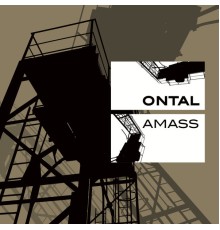 Ontal - Amass