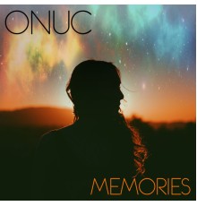 Onuc - Memories