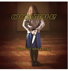 Oomph! - Wahrheit oder Pflicht