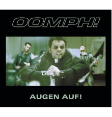 Oomph! - Augen Auf