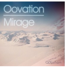 Oovation - Mirage - EP