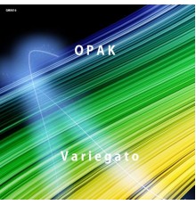 Opak - Variegato (Original Mix)