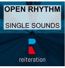 Open Rhythm - Single Sounds