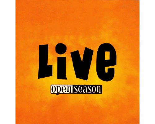 Open Season - Live