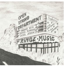 Open String Department - Fringe Music