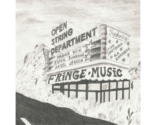 Open String Department - Fringe Music