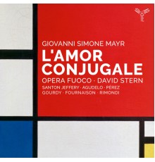 Opera Fuoco, David Stern - Mayr: L'amor conjugale