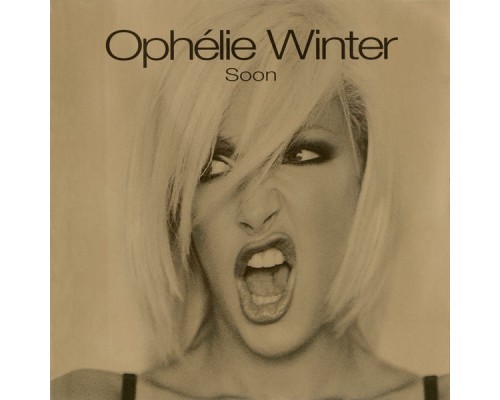 Ophélie Winter - Soon