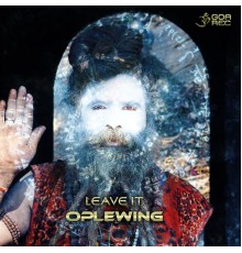 Oplewing - Leave It