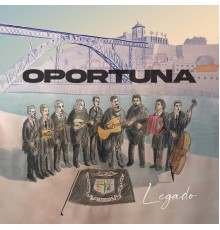 Oportuna - Legado