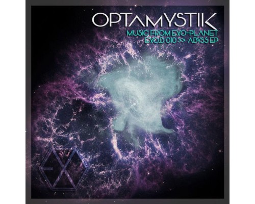 Optamystik - Abyss EP (Original Mix)