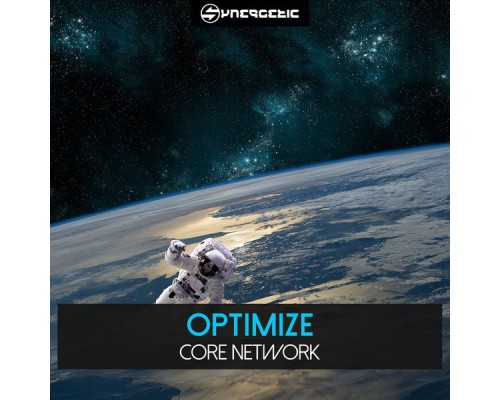 Optimize - Core Network