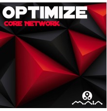 Optimize - Core Network
