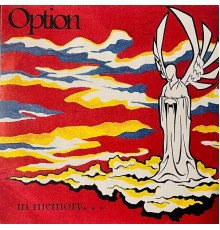 Option - in memory...