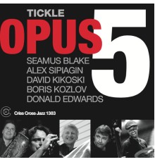 Opus Five - Tickle