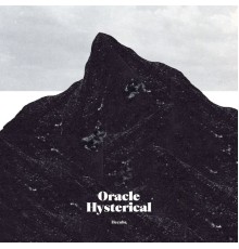 Oracle Hysterical - Hecuba