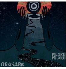 Orasaré - Mlaku Mlaku