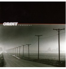 Orbit - Tonedeaf