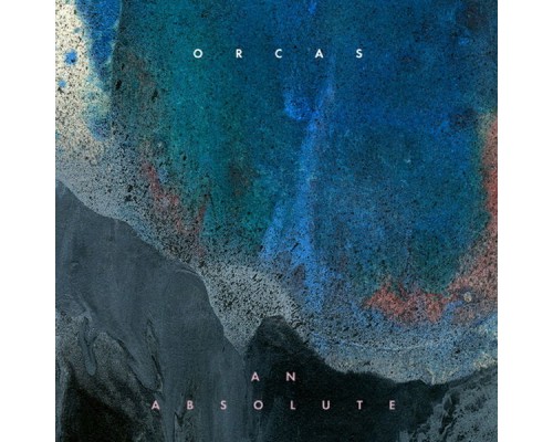 Orcas - An Absolute