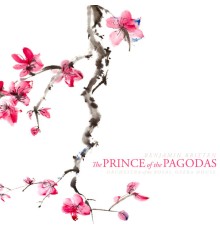 Orchestra Of The Royal Opera House - Britten: The Prince of the Pagodas, Op. 57