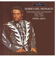 Orchestra Sinfonica Di Milano, Mario Del Monaco - Verdi, Puccini & Others: Opera Arias