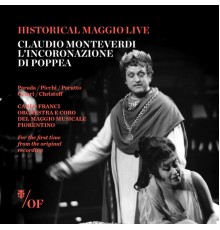 Orchestra del Maggio Musicale Fiorentino & Coro del Maggio Musicale Fiorentino - Claudio Monteverdi: l'Incoronazione di Poppea