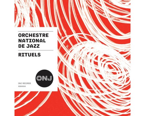 Orchestre National de Jazz - Rituels