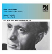 Orchestre National de Paris, Jascha Horenstein, Erica Morini - Tchaikovsky: Violin Concerto in D Major, Op. 35 - Prokofiev: Symphony No. 5 in B-Flat Major, Op. 100 (Live)