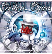 Orden Ogan - Final Days