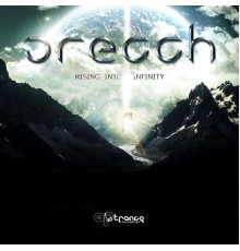 Orecch - Rising into Infinity