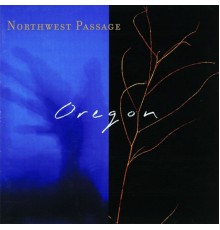 Oregon - Northwest Passage