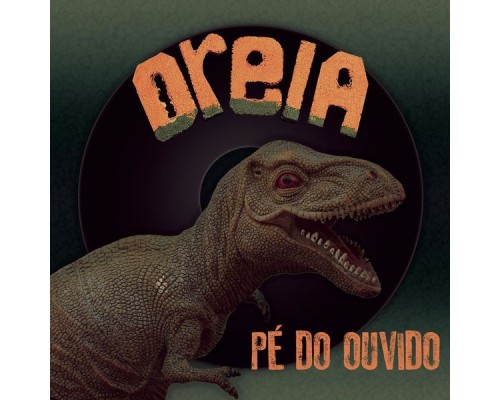 Oreia - Pé do Ouvido