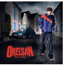 Orelsan - Perdu d'avance