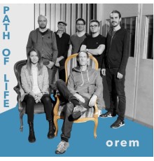 Orem - Path of Life