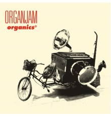 Organ Jam - Organics