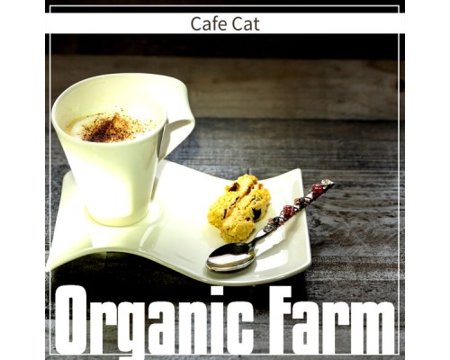 Organic Farm - Cafe Cat